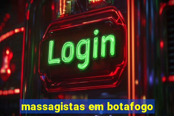 massagistas em botafogo